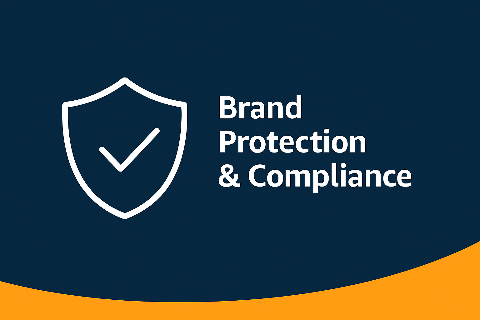 Brand Protection & Compliance